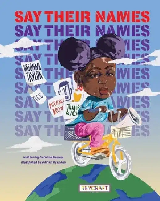 Say Their Names by Caroline Brewer