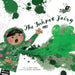 The Inkpot Fairy by Jane Yolen, Rashin Kheiriyeh