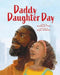 Daddy Daughter Day by Dorothy H. Price