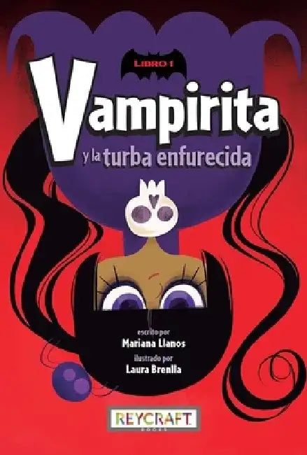 Vampirita Y La Turba Enfurecida by Mariana Llanos