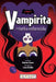 Vampirita Y La Turba Enfurecida by Mariana Llanos