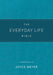 The Everyday Life Bible Teal Leatherluxe(r): The Power of God's Word for Everyday Living by Joyce Meyer