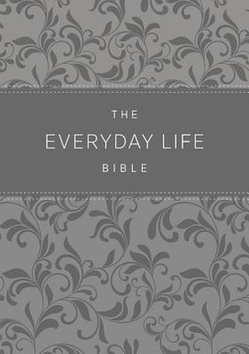 The Everyday Life Bible: The Power of God's Word for Everyday Living by Joyce Meyer