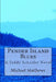 Pender Island Blues: A Teddy Schaefer Novel by Michael Matthews