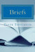 Briefs: A collection of short stories by Tanya Thistleton