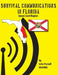 Survival Communications in Florida: Space Coast Region by John Parnell
