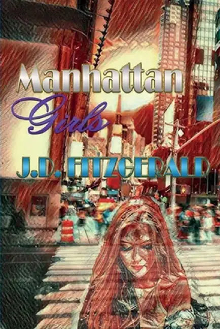 Manhattan Girls by J. D. Fitzgerald