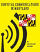 Survival Communications in Maryland by John Parnell