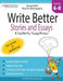 Write Better Stories and Essays: Topics and Techniques to Improve Writing Skills for Students in Grades 6 - 8: Common Core State Standards Aligned by Vivek M. Krishnaswamy