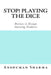 Stop! Playing the Dice: Devices to Design Amazing Products by Anshuman Sharma