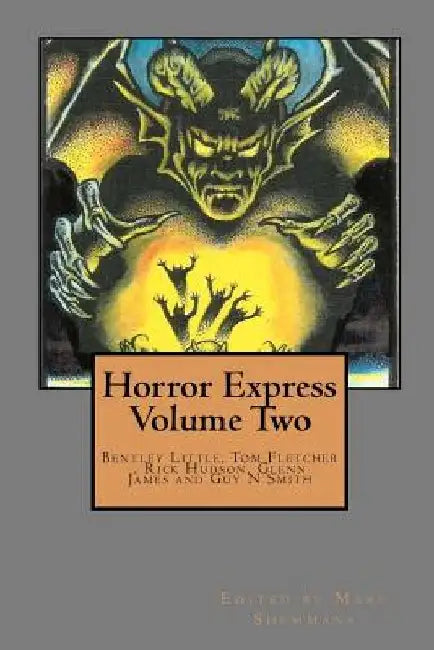 Horror Express Volume Two by Guy N. Smith