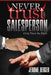 Never Trust Any Salesperson by Jerome Berger