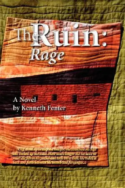 The Ruin: Rage by Kenneth Fenter