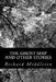 The Ghost-Ship and Other Stories by Richard Middleton