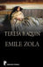 Teresa Raquin by Zola, Emile