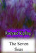 The Seven Seas by Rudyard Kipling