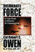 Deliberate Force - A Case Study in Effective Air Campaigning: Final Report of the Air University Balkans Air Campaign Study by Robert C. Owen