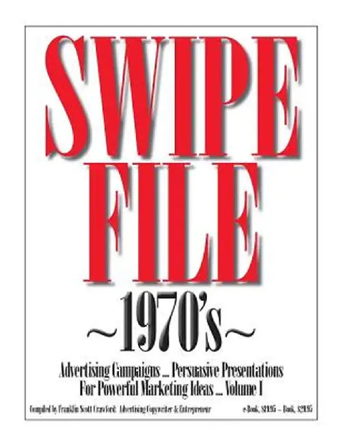 Swipe File 1970S Advertising C by Crawford, Franklin Scott