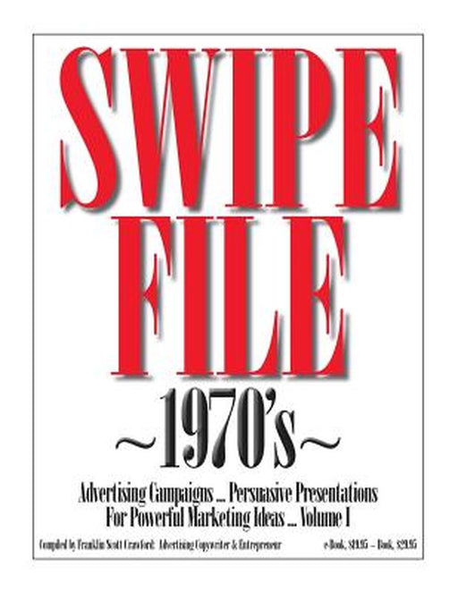 Swipe File 1970S Advertising C by Crawford, Franklin Scott