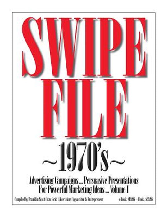 Swipe File 1970S Advertising C by Crawford, Franklin Scott