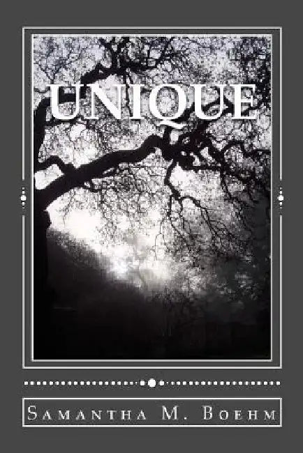 Unique: Revelation by Samantha M. Boehm