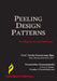 Peeling Design Patterns: For Beginners & Interviews (Design Interview Questions) by Srinivasa Rao Meda