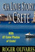 CIA Love Story in Crete by Roger P. Olivares