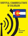 Survival Communications in Colorado by John Parnell