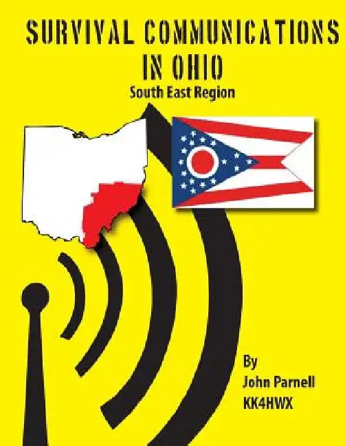 Survival Communications in Ohio: South East Region by John Parnell