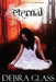 Eternal by Debra Glass