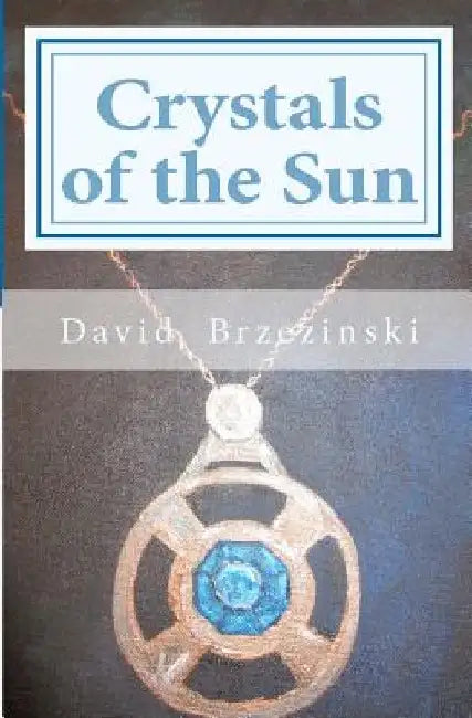 Crystals Of The Sun by Lindsey Dahl