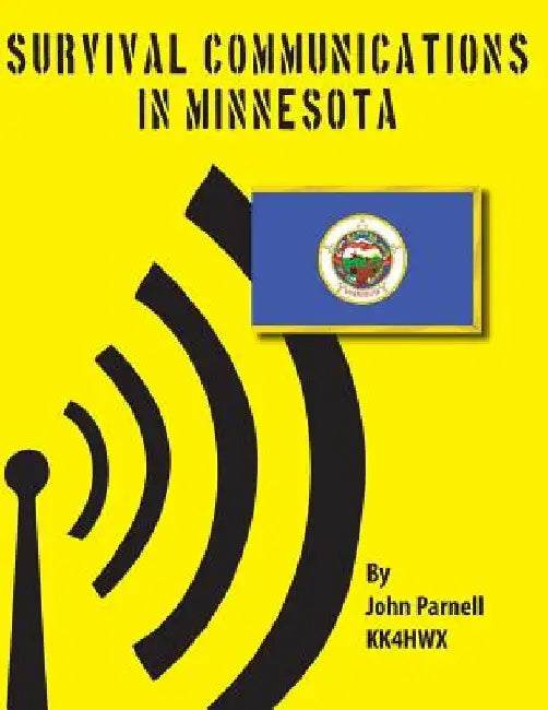 Survival Communications in Minnesota by John Parnell