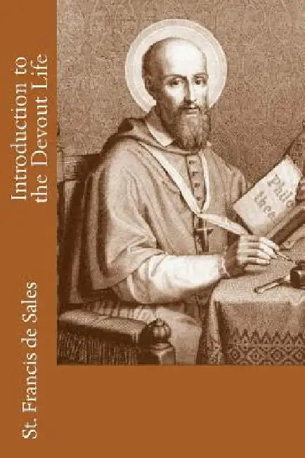 Introduction to the Devout Life by Paul A., Sr. Boer