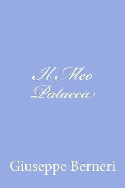 Il Meo Patacca by Berneri, Giuseppe