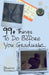 99+ Things To Do Before You Graduate... by Rhiannon Robertson