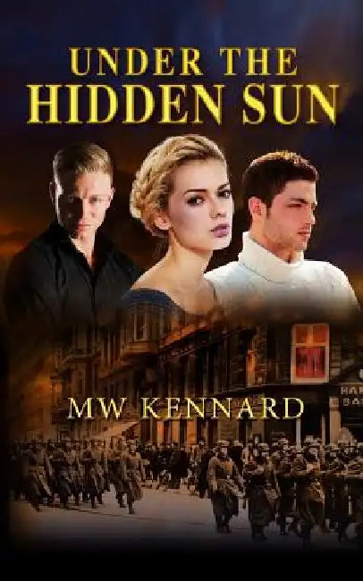 Under the Hidden Sun by Mark Kennard