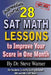 28 SAT Math Lessons to Improve Your Score in One Month - Intermediate Course: For Students Currently Scoring Between 500 and 600 in SAT Math by Steve Warner