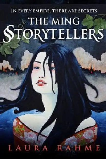 The Ming Storytellers by Laura Rahme
