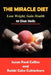 The Miracle Diet: Lose Weight, Gain Health... 10 Diet Skills by Rabbi Celso Cukierkorn