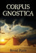 Corpus Gnostica by Brent Paris