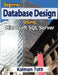 Beginner Database Design Using Microsoft SQL Server by Kalman Toth