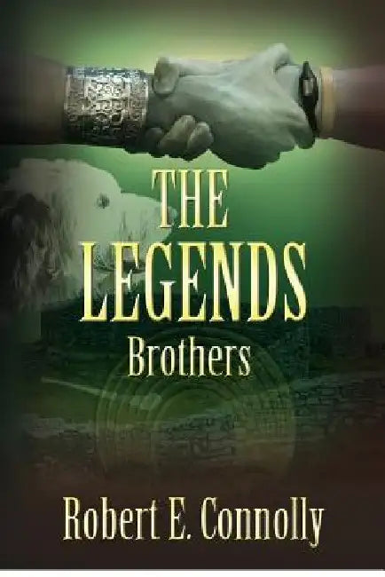 The Legends: Brothers (American version) by Robert E. Connolly