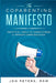 The Co-Parenting Manifesto: Practical Tools to Lower Stress & Improve Cooperation by Jon C. Peters Msw