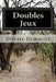 Doubles Jeux by Demorley, Olivier