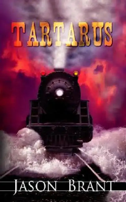 Tartarus: West of Hell by Jason Brant