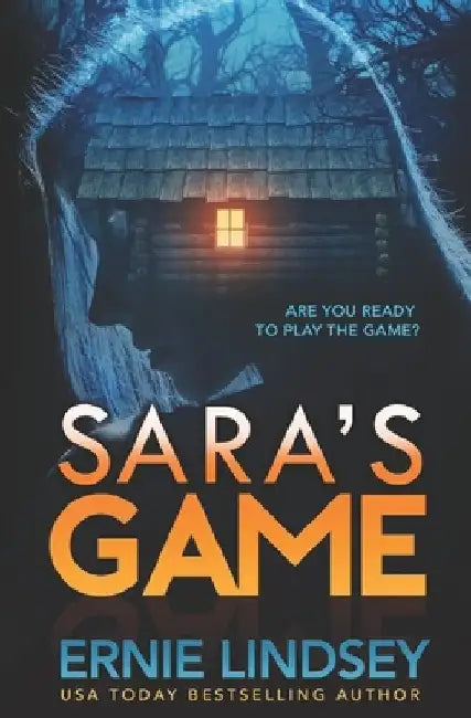 Sara's Game by Ernie Lindsey