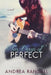 Ten Days of Perfect by Andrea Randall