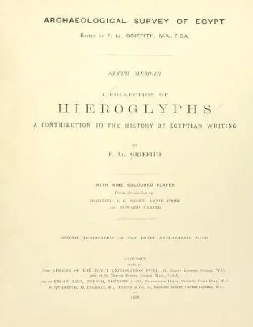 A Collection of Hieroglyphs: A contribution to the history of Egyptian writing by David Grant, Sr. Stewart