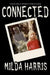 Connected: A Paranormal Romance by Brett Gilbert