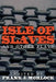 Isle of Slaves and Other Plays by Pierre De Marivaux, Nicolas Chamfort, Frank J. Morlock